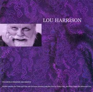 A Reissue Of Two Lou Harrison World Premiere Recordings