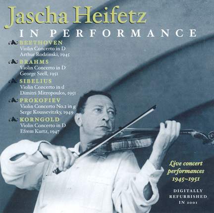Jascha Heifetz In Performance