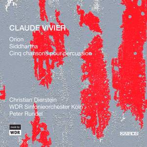 Claude Vivier: Orion