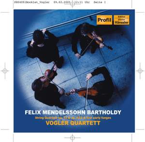 Mendelssohn: String Quartets No. 1 & No. 4
