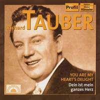 Richard Tauber - You Are My Heart's Delight