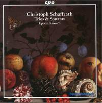Scháffrat - Trios & Sonatas