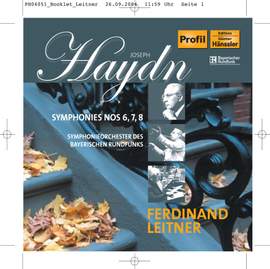 Haydn: Symphonies Nos. 6, 7 and 8