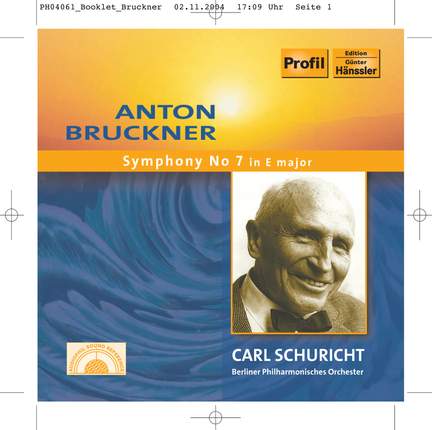 Bruckner: Symphony No. 7 in E Major