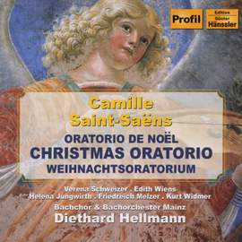 Saint-Saëns: Oratorio de Noël (Christmas Oratorio), Op. 12