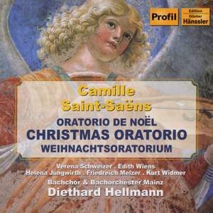 Saint-Saëns: Oratorio de Noël (Christmas Oratorio), Op. 12