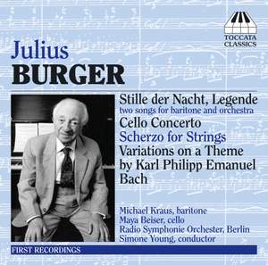 Julius Burger: Two Songs for Baritone and Orchestra
