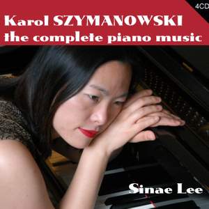 Szymanowski - Complete Piano Music