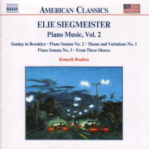 Elie Siegmeister: Piano Music, Vol. 2