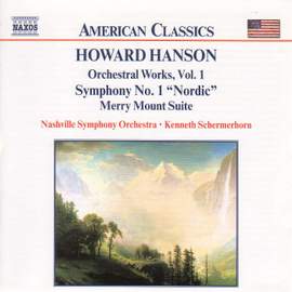 Hanson: Symphony No. 1, Merry Mount, Pan & Priest and Rhythmic Variations
