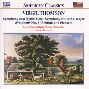 Virgil Thomson: Sympohonies Nos. 2 & 3 & 'on a Hymn Tune' Product Image