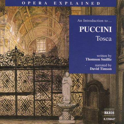 Opera Explained: Puccini - Tosca