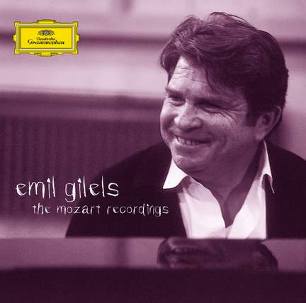 Emil Gilels - The Mozart Recordings