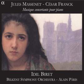 Massenet and Franck - Music for Piano and Orchestra