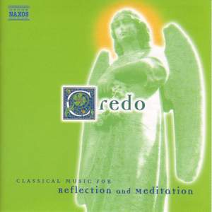 Credo: Music For Reflection And Meditation