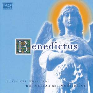 Benedictus - Classical Music For Reflection And Meditation Product Image