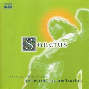 Sanctus: Classical Music For Reflection And Meditation Product Image