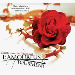 Guillaume De Machaut - Loving Torment