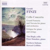 Finzi: Cello Concerto, Eclogue & Grand Fantasia & Toccata