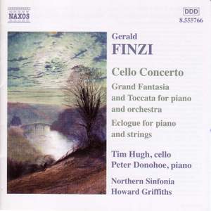 Finzi: Cello Concerto, Eclogue & Grand Fantasia & Toccata