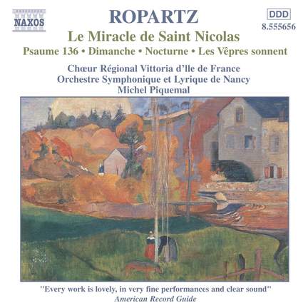 Ropartz: Le Miracle de Saint Nicolas