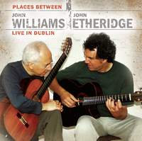 John Williams & John Etheridge - Places Between - Live in Dublin