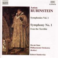 Rubinstein: Symphony No. 1 & Ivan the Terrible