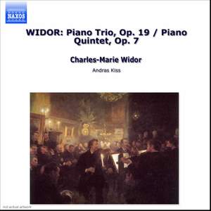 Widor: Piano Trio & Piano Quintet