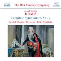 Kraus: Symphonies, Vol. 4