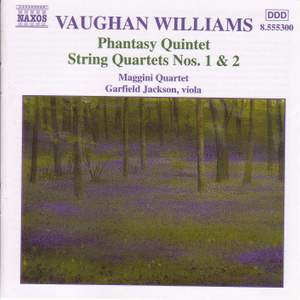 Vaughan Williams: Phantasy Quintet & String Quartets