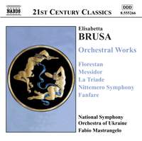 Brusa: Orchestral Works, Vol. 1