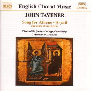 Tavener: Song for Athene, Svyati & other choral music