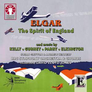 Edward Elgar - The Spirit of England