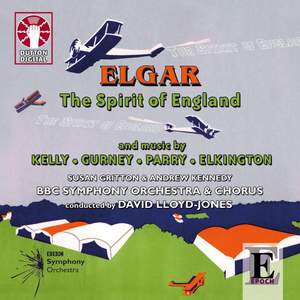 Edward Elgar - The Spirit of England