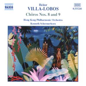 Villa-Lobos: Chôros Nos. 8 & 9
