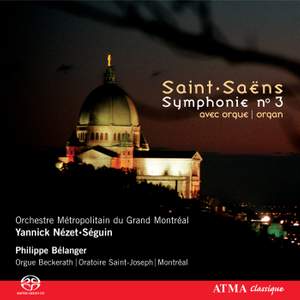 Saint-Saëns: Symphony No. 3 in C minor, Op. 78 'Organ Symphony', etc.
