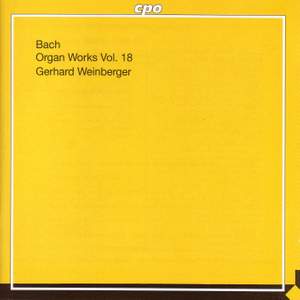 JS Bach - Organ Works Volume 18 Product Image