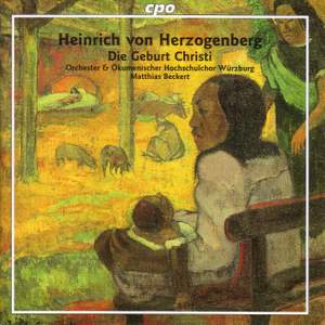 Herzogenberg, L: Die Geburt Christi, Op. 90