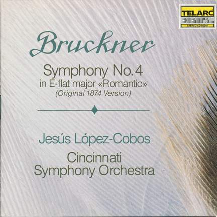 Bruckner: Symphony No. 4 in Eb Major 'Romantic'