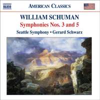 William Schuman - Symphonies Nos. 3 & 5