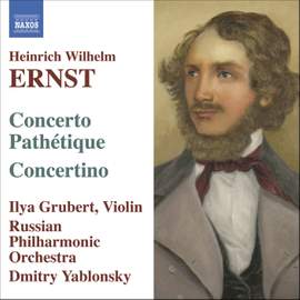Ernst - Music for Violin and Orchestra
