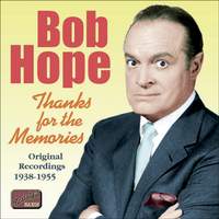 Bob Hope - Thanks For The Memories