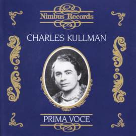 Charles Kullman - European Columbia Recordings