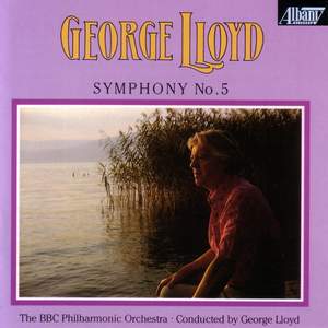 Lloyd, G: Symphony No. 5 in B Flat