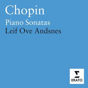 Chopin: Piano Sonata No. 1 in C minor, Op. 4, etc.