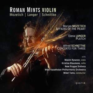 Roman Mints plays Langer, Mozetich and Schnittke