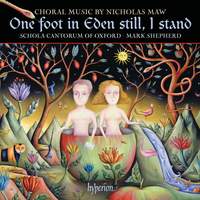 One foot in Eden still, I stand