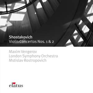 Shostakovich: Violin Concerto No. 1 in A minor, Op. 99, etc.