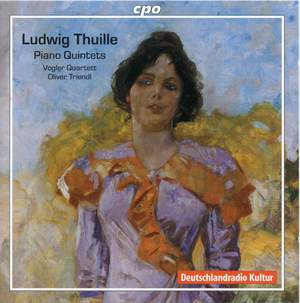 Thuille - Piano Quintets