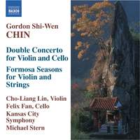 Gordon Chin: Double Concerto & Formosa Seasons